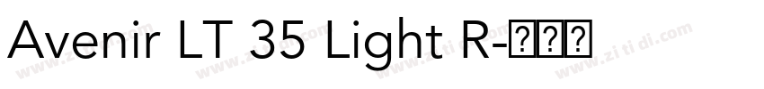Avenir LT 35 Light R字体转换 Avenir LT 35 Light R字体转换